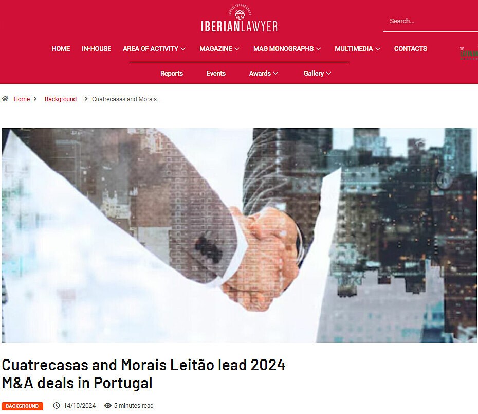 Cuatrecasas and Morais Leito lead 2024 M&A deals in Portugal